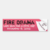 FIRE OBAMA, 6 november 2012, Lets g... Bumpersticker (Voorkant)