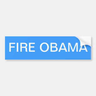 FIRE OBAMA BUMPERSTICKER