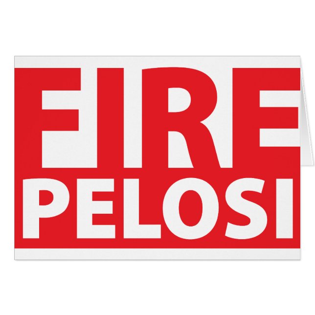 Fire Pelosi (Voorkant Horizontaal)