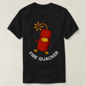 Fire Quacker Funny Fireworks Pun T-shirt (Design voorkant)