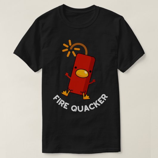 Fire Quacker Funny Fireworks Pun T-shirt (Design voorkant)