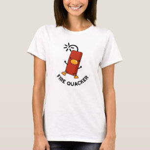 Fire Quacker Funny Fireworks Pun T-shirt