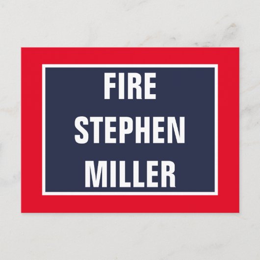 Fire Stephen Miller White House Advisor Briefkaart (Voorkant)