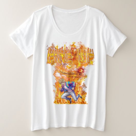 Fire Up Grote Maat T-shirt (Design voorkant)