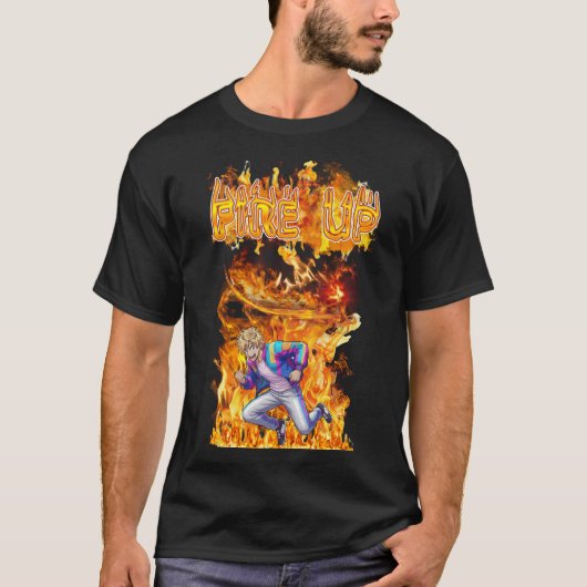 Fire Up T-shirt (Voorkant)
