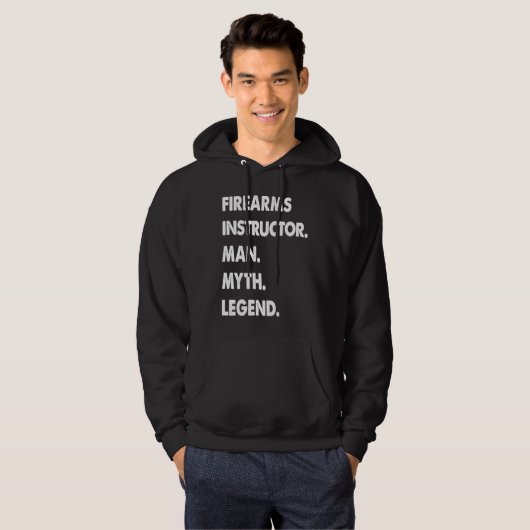 Firearms Instructor Man Myth Legend Hoodie (Voorkant volledig)