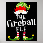 Fireball Elf Group Christmas Funny Pajama Party  Poster (Voorkant)