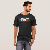 Firefighter Gezegde First Responder Fireman Firewo T-shirt (Voorkant volledig)