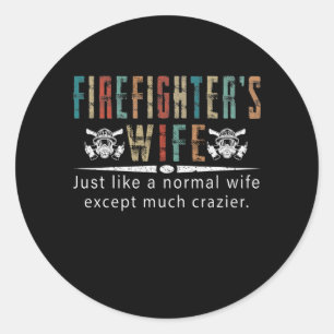 Firefighter Gift Brandweervrouw overbruggen Ronde Sticker