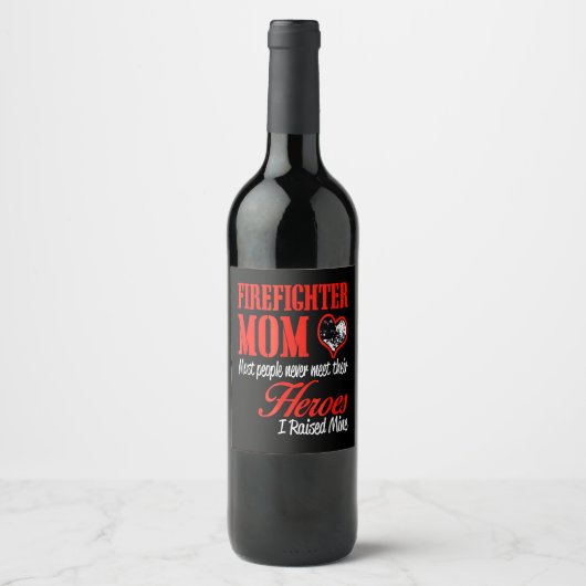 Firefighter Gift | Firefighter Mam Gifts Wijn Etiket (Voorkant)