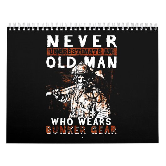 Firefighter Gift | Nooit de brandweerman onderscha Kalender (Hoes)