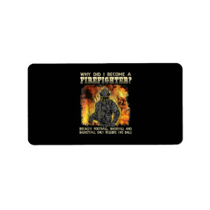 Firefighter Gift   Waarom ben ik brandweerman gewo Etiket
