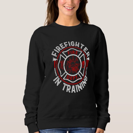 Firefighter In Training Funny Fireman Firefighting Trui (Voorkant)