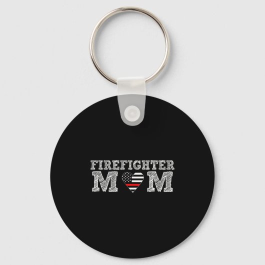 Firefighter Mom Fireman Gift Proud Firefighter Quo Sleutelhanger (Voorkant)