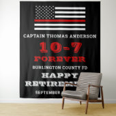 Firefighter Party Thin Red Line Happy Retirement Wandkleed (In situ)