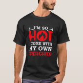 Firefighter Vriendin Wife komt met je eigen T-shirt (Voorkant)