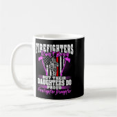 Firefighters Don't Brag - Proud Firefighter Daught Koffiemok (Links)