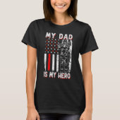 Firefighters My Daddy Is My Hero Firefighter Rescu T-shirt (Voorkant)