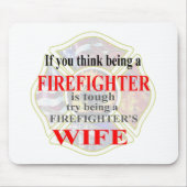 FIREFIGHTERS WIFE- MUISMAT (Voorkant)