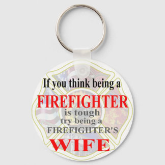 FIREFIGHTERS WIFE- SLEUTELHANGER