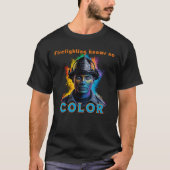 "Firefighting Knows No Color" T-shirt (Voorkant)