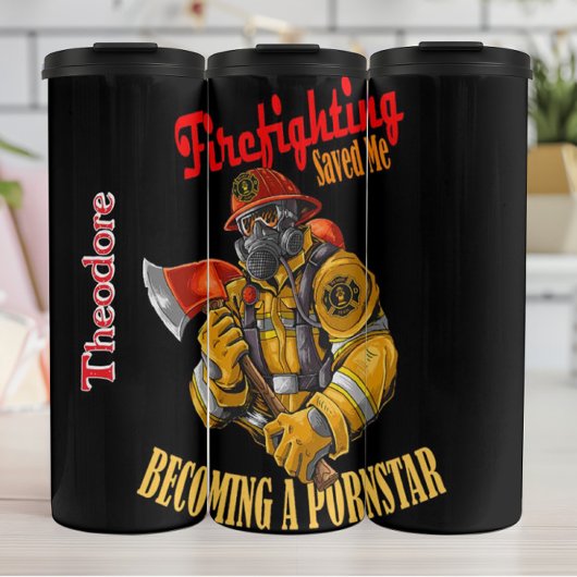  Firefighting Saved Me Slogan Thermosbeker