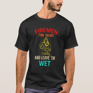 Firemen vinden EM Hot en laten haar nat Fireman ac T-shirt