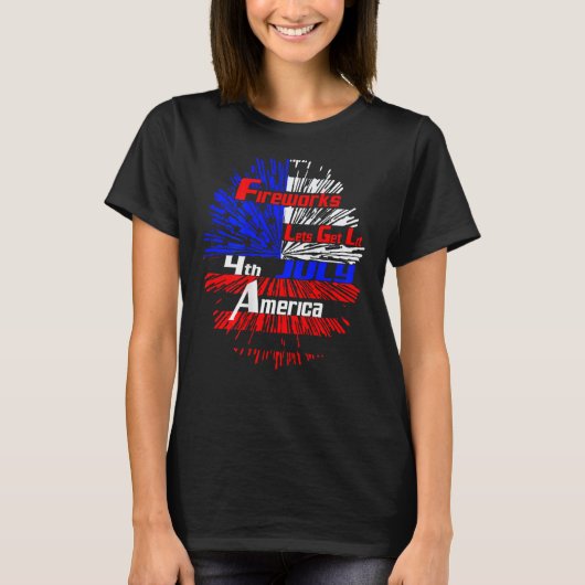 Fireworks American Fireworks Lets Get Lit 4th July T-shirt (Voorkant)