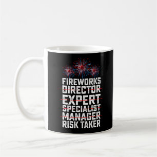 Fireworks Director 4 juli Risk Taker Quote Koffiemok