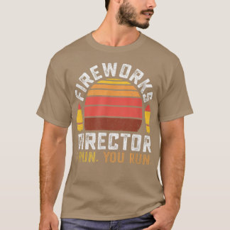 Fireworks Director 4th of July T-shirt