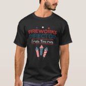 Fireworks Director 4th Of July T-shirt (Voorkant)