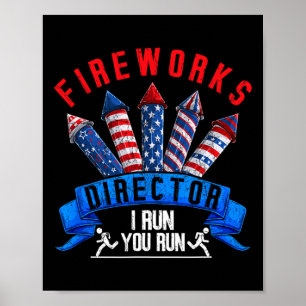 Fireworks Director als ik je run Patriot America Poster