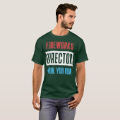 Fireworks Director Ik ren, jij rent T-shirt (Voorkant volledig)