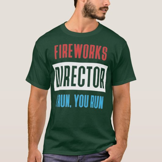 Fireworks Director Ik ren, jij rent T-shirt (Voorkant)