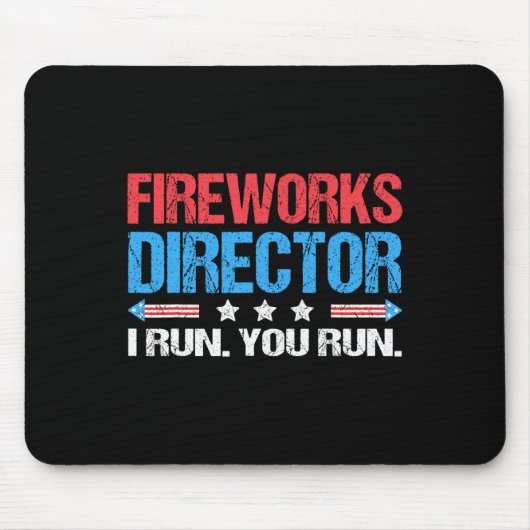 Fireworks Director - ik runde je met grappige 4 ju Muismat (Voorkant)