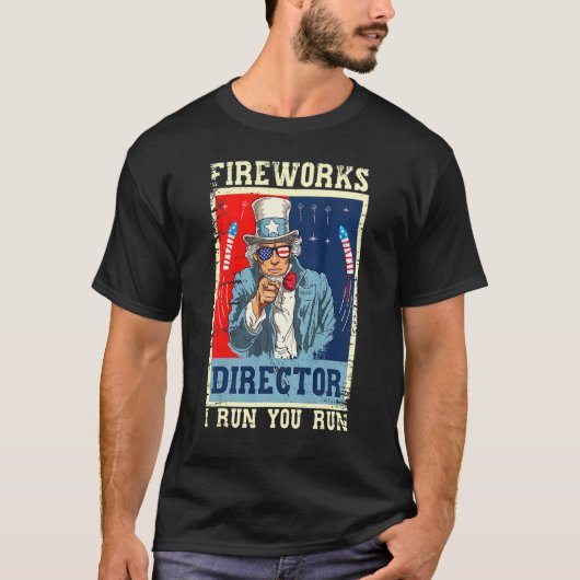 Fireworks Director oom Sam Retro Ik voer je uit 4 T-shirt (Voorkant)