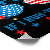 Fireworks Expert - I Run You Run Funny 4th Of July Poster (Hoek)