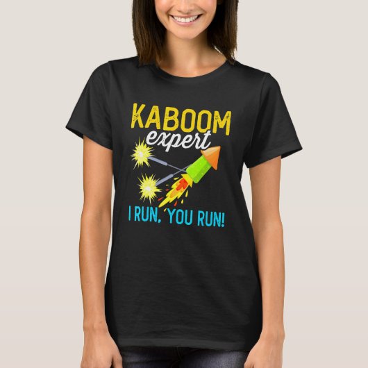 Fireworks Expert waarmee ik u in werking stel Kabo T-shirt (Voorkant)