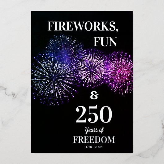 Fireworks, Fun, Freedom 250th 4th of July Folie Uitnodiging (Voorkant)