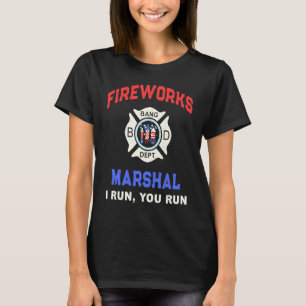FIREWORKS MARSHAL America Firefighter Pyro Technic T-shirt