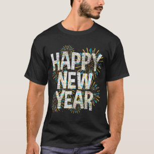 Fireworks NYE Party New Years Eve Confetti Happy T-shirt
