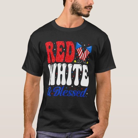 Fireworks Red White Blessed Proud American USA 4th T-shirt (Voorkant)
