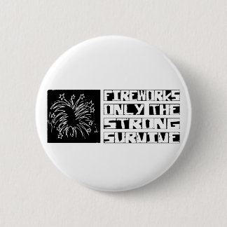 Fireworks Survive Ronde Button 5,7 Cm