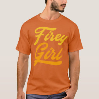 Firey Girl T-shirt