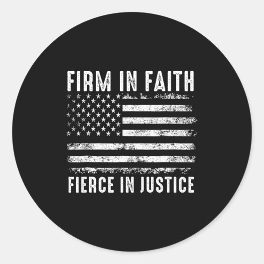 Firm In Faith Fierce In Justice  Ronde Sticker (Voorkant)