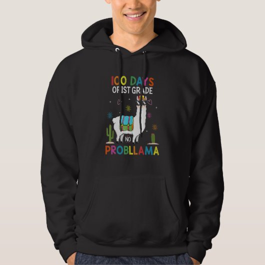First 1st Grade No Prob Llama Teacher 100th Day of Hoodie (Voorkant)