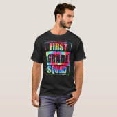 First 1st Grade Squad Tie Dye Back To School Teach T-shirt (Voorkant volledig)