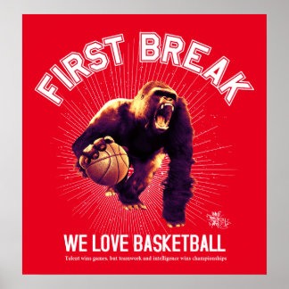 First Break, Love Basketball, gorilla (white ver.) Poster