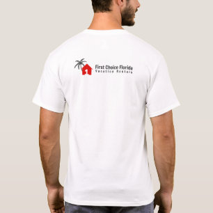 First Choice Florida Home Wit T-shirt