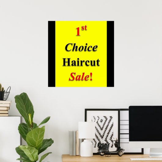 First Choice Haircut Poster Matte (Thuiskantoor)
